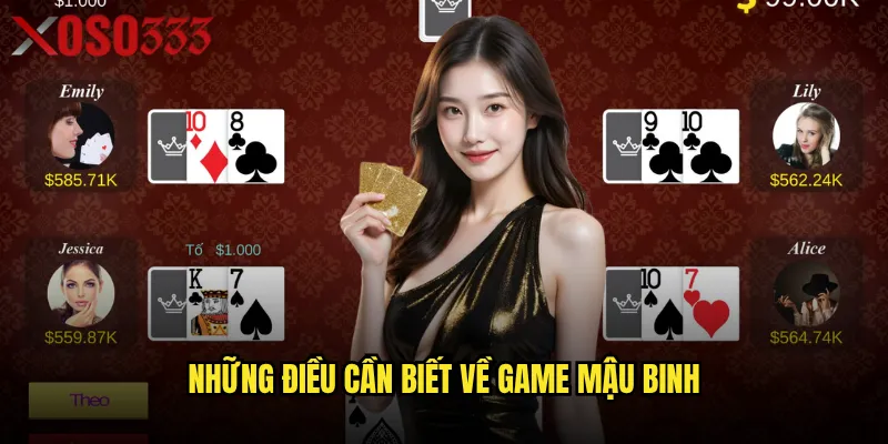 Mậu binh Xoso333 có thực sự khó như nhiều người nghĩ? 2 Những điều cần biết về game Mậu binh