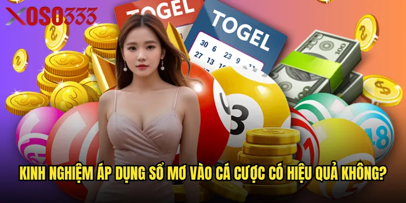 Sổ mơ lô đề Xoso333 có độ chính xác cao như lời đồn? 3 Kinh nghiệm áp dụng sổ mơ vào cá cược có hiệu quả không?