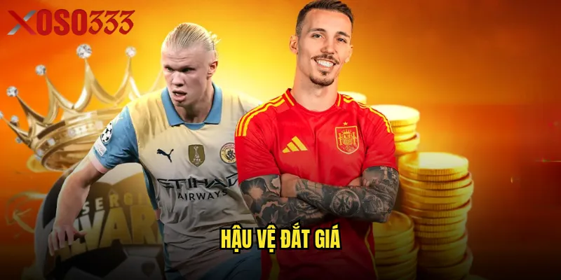 hậu vệ đắt giá