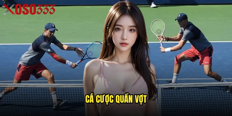 cá cược quần vợt