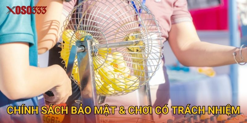 Trang chủ 30 Chính sách bảo mật & Chơi có trách nhiệm